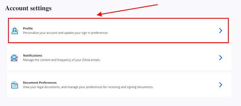 Screenshot of an account settings page highlighting the "Profile" section, where users can personalize their account, update sign-in preferences, or find information such as how do I delete my Zillow account. An arrow points to this highlighted section.