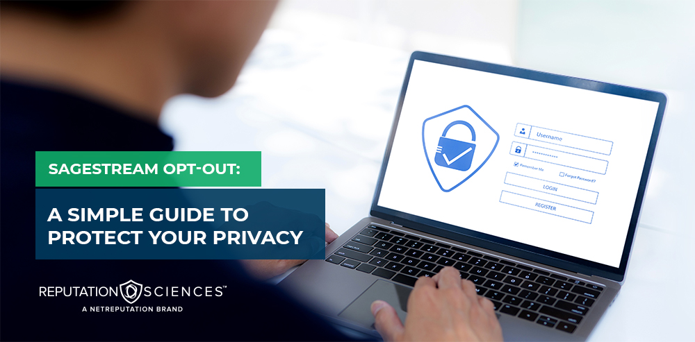 A person using a laptop displaying a "SageStream Opt Out: A Simple Guide to Protect Your Privacy" webpage by Reputation Sciences. The screen shows fields for username, password, and account options.