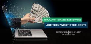 A conceptual image showing a laptop with money flying out of the screen against a dark background, with text asking "reputation management services: are they worth the cost?" for a brand named Reputation Sciences.