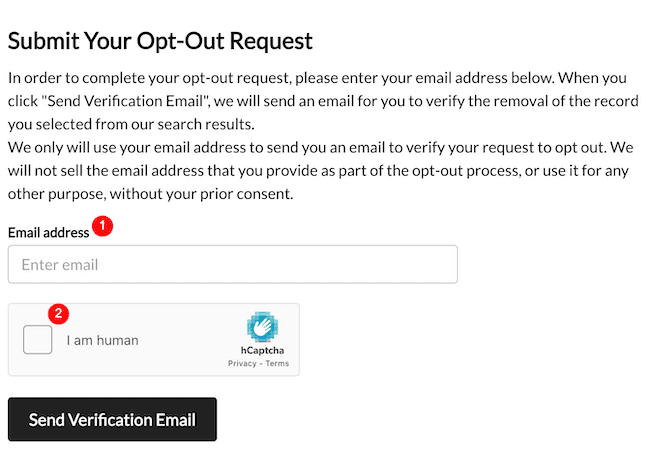 A web form to submit a been verified opt out request. Fields include an email address input, an “I am human” hCaptcha checkbox, and a black “Send Verification Email” button at the bottom. Instructions are at the top.