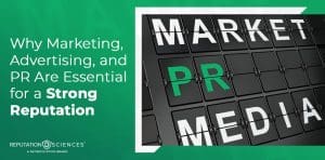 Graphic with the words “Why marketing, advertising and PR are essential for a strong reputation” beside a split-flap display showing the words “MARKET PR MEDIA.”.